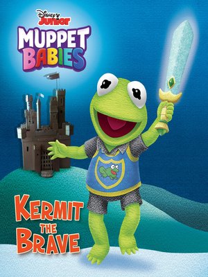 cover image of Kermit the Brave